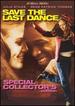 Save the Last Dance (Dvd Movie) Julia Stiles Special Collector's Ed