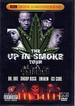 The Up in Smoke Tour [Vhs]