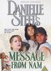 Danielle Steel's Message from 'nam