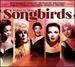 Songbirds