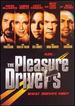The Pleasure Drivers [Dvd]