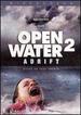 Open Water 2-Adrift (Widescreen Edition)