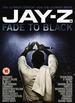 Jay-Z: Fade to Black [Dvd]: Jay-Z: Fade to Black [Dvd]