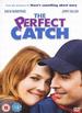 The Perfect Catch [Dvd]