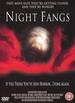Night Fangs [2005] [Dvd]