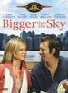 Bigger Than the Sky [Dvd]