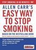 Allen Carrs Easy Way to Stop Smoking