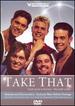 Take That: From Zeros to Heroes-the Early Years