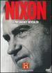 Nixon-a Presidency Revealed