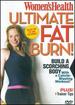 Women's Health: "Ultimate Fat Burn"