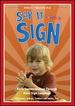 Say It With a Sign, Vol. 2-Sign Language Video for Babies and Young Children [Dvd]