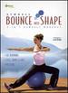 Bounce Into Shape: 3 in 1 Gymball Workout [Dvd]