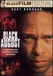 Black August [Dvd]
