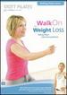 Walk on to Weight Loss [Dvd]