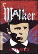 Walker [Criterion Collection]