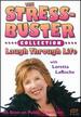 The Stressbusters Collection-Laugh Through Life With Loretta Laroche [Dvd]