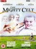 The Mighty Celt [2005] [Dvd]: the Mighty Celt [2005] [Dvd]