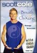 Breath & Chi Kung With Scott Cole: Gentle Chi Training