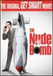 Nude Bomb, the Dvd