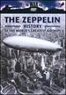The War File: the Zeppelin-the History of the World's Greatest Airships [Dvd]