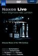 Naxos Live 2007