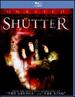 Shutter (Unrated) [Blu-Ray]
