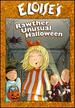 Eloise: Eloise's Rawther Unusual Halloween