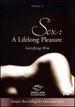 Better Sex: Sex-a Lifelong Pleasure / Satisfying Him