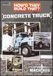 How'D They Build That? Concrete Truck [Dvd]