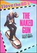 The Naked Gun-From the Files of Police Squad!