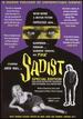 Johnny Legend Presents the Sadist