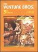The Venture Bros. : Season 3