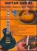 Guitar Dvd #1 Beginner Basics and Beyond