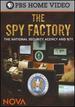 The Spy Factory