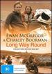 Long Way Round [8 Discs]