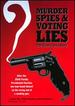 Murder, Spies & Voting Lies (the Clint Curtis Story)