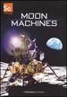 Moon Machines