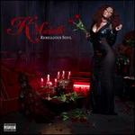 2013 Cd Rebellious Soul By K. Michelle