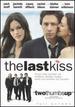 The Last Kiss (Full Screen Edition)