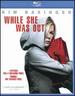 While She Was Out [Blu-Ray]