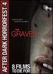 After Dark Horrorfest 4: the Graves [Dvd]