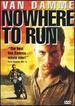 Nowhere to Run [Dvd]