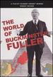 The World of Buckminster Fuller