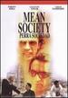 Perra Sociedad (Mean Society)