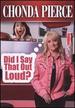 Chonda Pierce: Did I Say That Out Loud? (Bonus Cd)