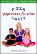 Detamore, Lisa-Pizza Party: Yoga Class for Kids