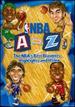 Nba a-Z: the Best Bloopers, Highlights and Hijinx