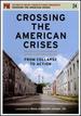 Crossing the American Crises: From Collapse to Action