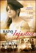 Rains of Injustice