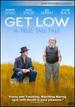 Get Low [Dvd]